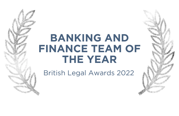 Banking and Finance Team of the Year (British Legal Awards 2022)