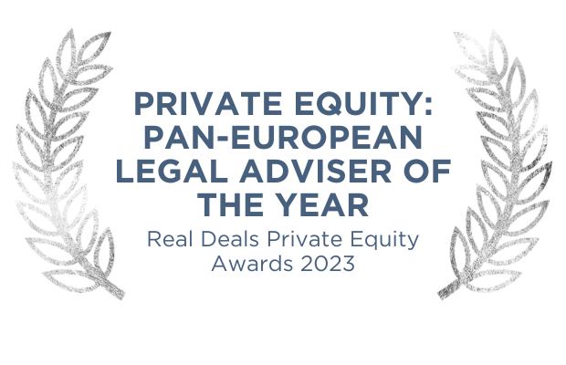 Private Equity: Pan-European Legal Adviser of the Year (Real Deals Private Equity Awards 2023)