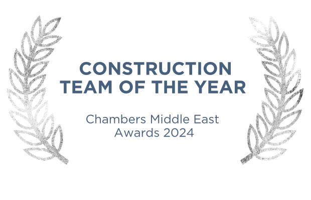 Chambers Middle East Awards - Construction Team of the Year 	2024
