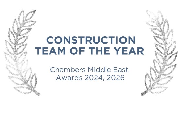 Chambers Middle East Awards - Construction Team of the Year 2024, 2026