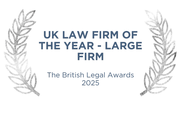 UK Law Firm of the Year - Large Firm (The British Legal Awards 2025)