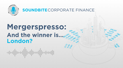 Corporate Finance Podcast: Mergerspresso - Episode 5 Corporate Finance Podcast: Mergerspresso - Episode 5