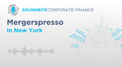 Corporate Finance soundbite: Mergerspresso - Episode 14 Corporate Finance soundbite: Mergerspresso - Episode 14