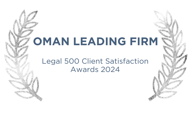 Legal 500 Client Satisfaction Awards – Oman Leading Firm