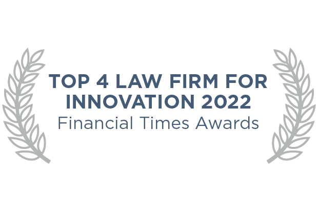 Top 4 Law Firm for Innovation 2022 - Financial Times Awards
